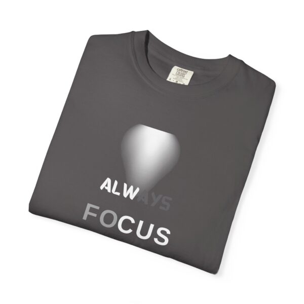 Motivational T-Shirt: Always Focus on the Goal - Image 12