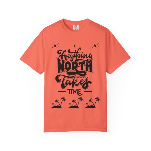 Beach Vibes Motivational T-Shirt - "Anything Worth Having Takes Time" - Image 10