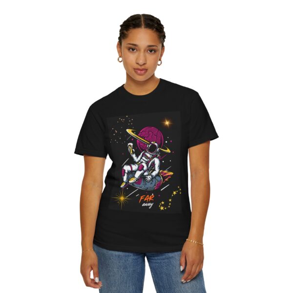 Far Away Astronaut T-Shirt - Garment-Dyed Unisex Tee for Space Lovers - Image 6