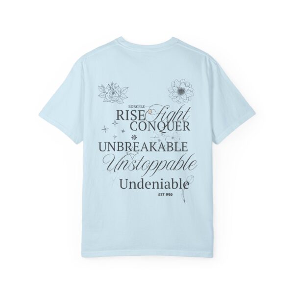 Unisex Inspirational T-Shirt - Rise Fight Conquer Unbreakable Undeniable - Image 10