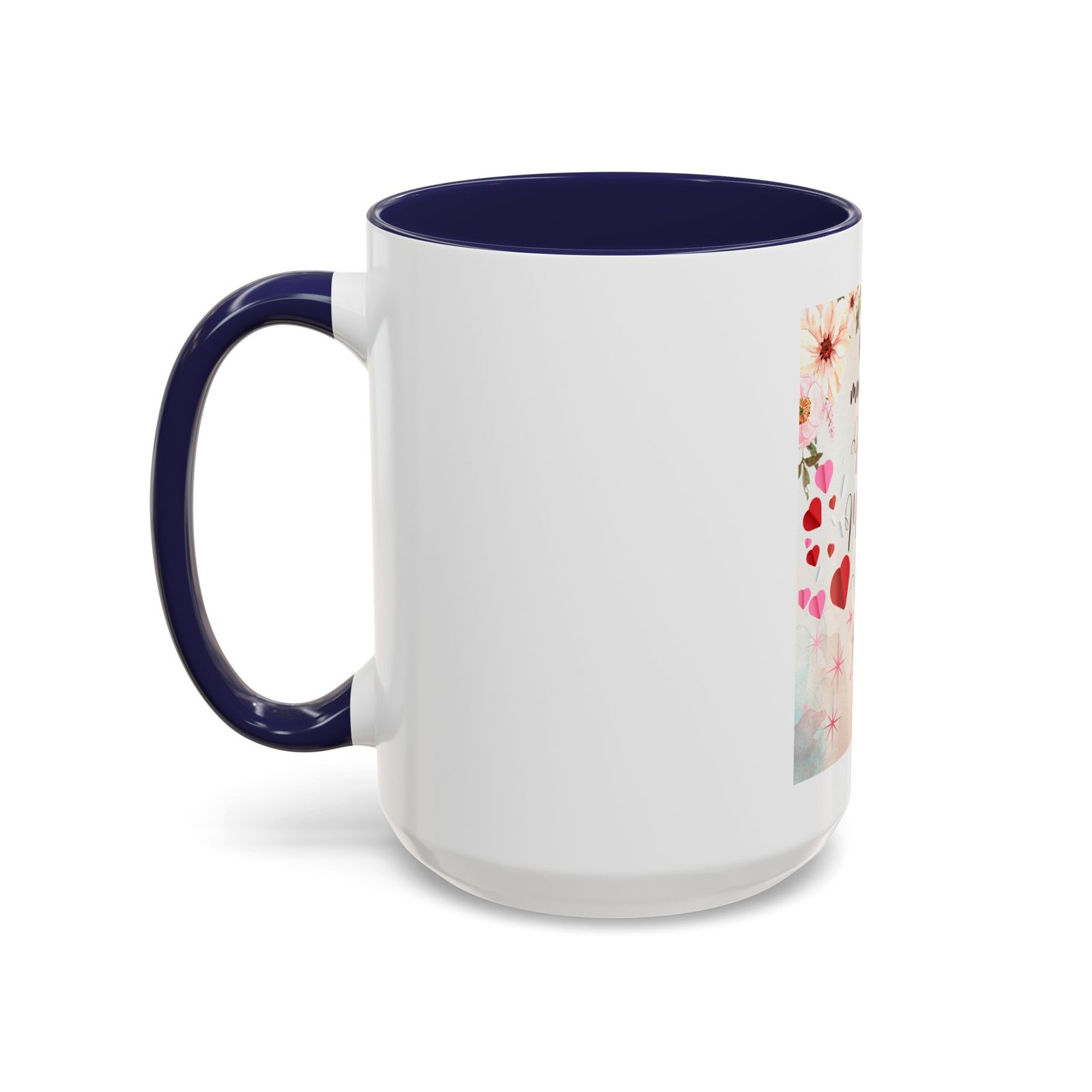 Happy Mother's Day Accent Coffee Mug - Floral Design, 11 & 15oz - Image 23