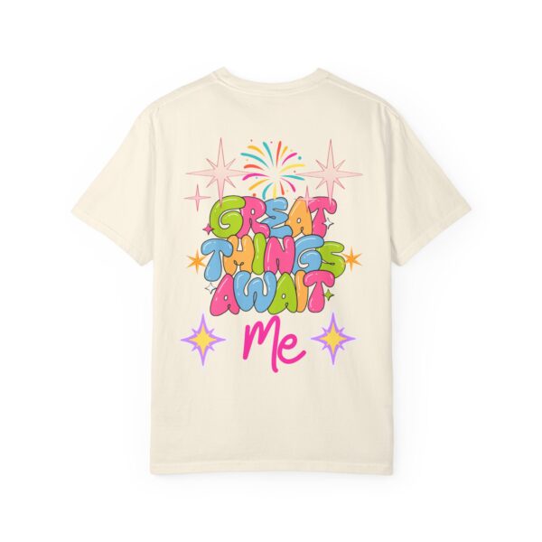 Great Things Await Me T-Shirt | Positive Vibe Unisex Tee - Image 3