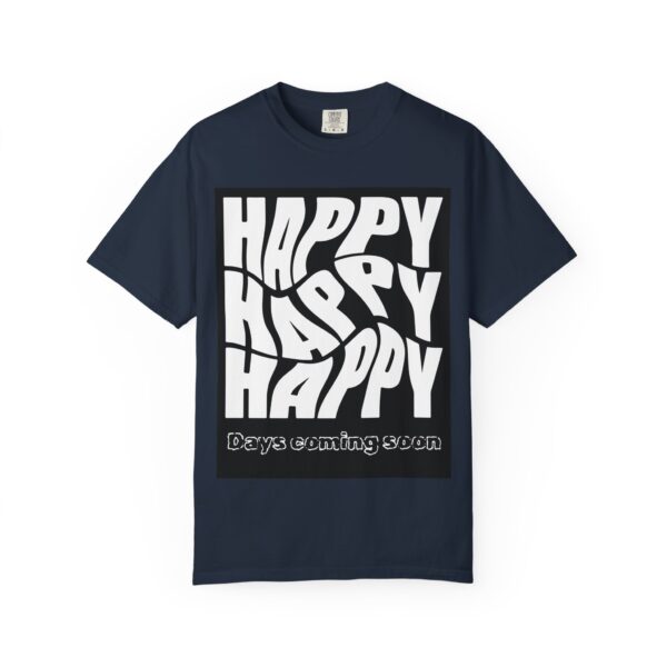Unisex Happy Vibes T-Shirt - Garment-Dyed Apparel for Positive Days - Image 13