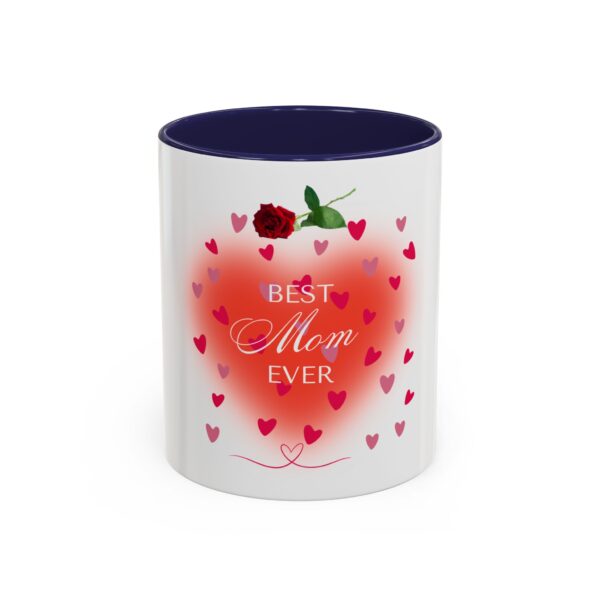 Best Mom Ever Accent Coffee Mug - Heart & Rose Design - Image 13