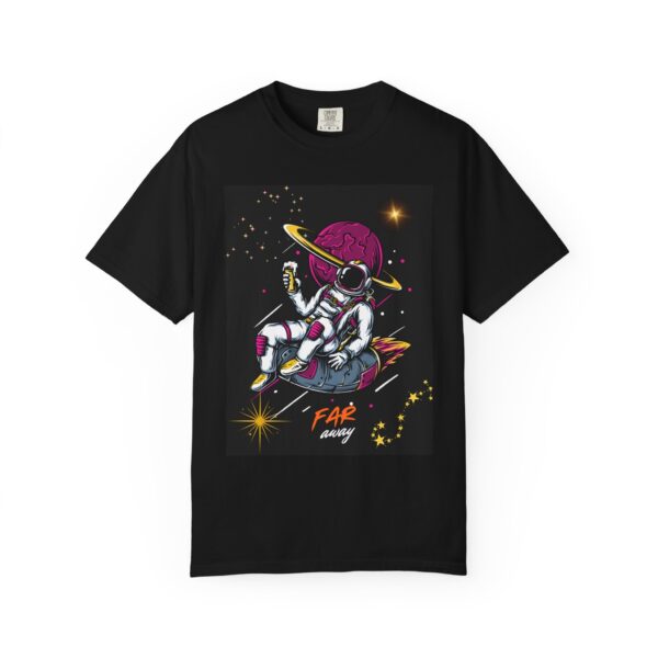 Far Away Astronaut T-Shirt - Garment-Dyed Unisex Tee for Space Lovers - Image 2