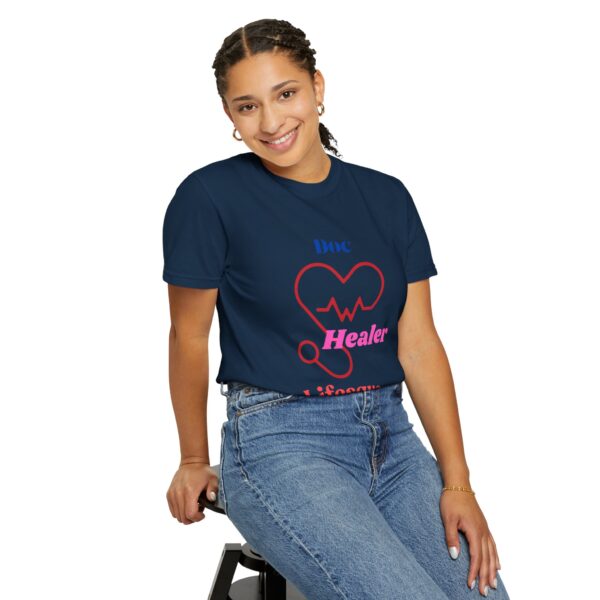 Healer Doc Unisex Garment-Dyed T-shirt - Perfect Gift for Medical Professionals - Image 26