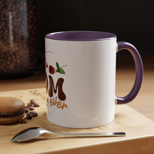 Best Mom Ever Accent Coffee Mug - Perfect Gift for Mother's Day - Image 61