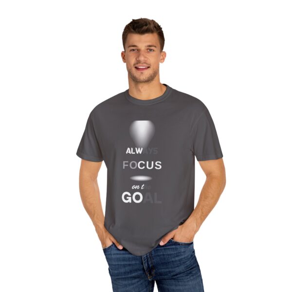 Motivational T-Shirt: Always Focus on the Goal - Image 13