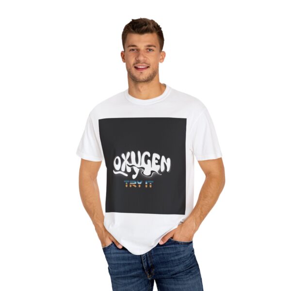 Unisex Garment-Dyed T-Shirt - "Oxygen" Try It Graphic Tee - Image 12