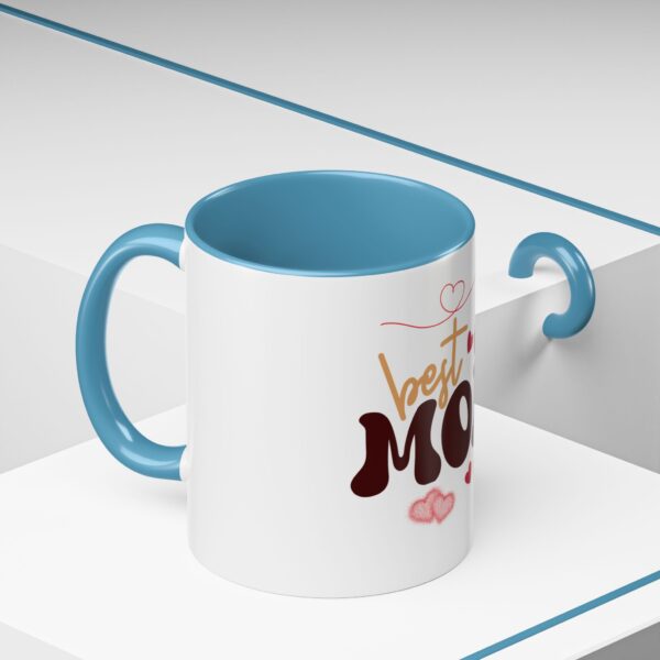 Best Mom Ever Accent Coffee Mug - Perfect Gift for Mother's Day - Image 46
