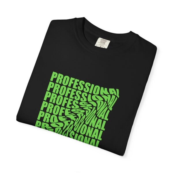 Professional Rocks Unisex Garment-Dyed T-Shirt - Bold & Fun Statement Tee - Image 7