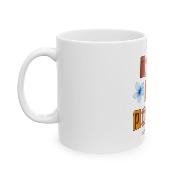 Inspirational Ceramic Mug - "Trust the Process" - Motivational Coffee Cup - Image 3