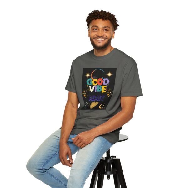 Good Vibes Unisex Garment-Dyed T-Shirt - Festival Ready, Positive Energy - Image 18