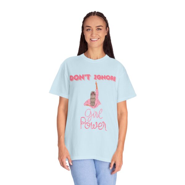 Girl Power Garment-Dyed T-shirt - Feminist Statement Tee - Image 30