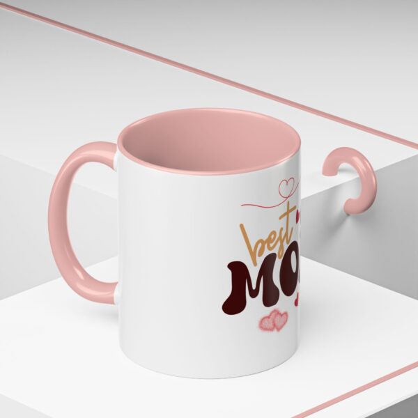 Best Mom Ever Accent Coffee Mug - Perfect Gift for Mother's Day - Image 18
