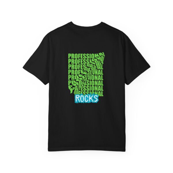 Professional Rocks Unisex Garment-Dyed T-Shirt - Bold & Fun Statement Tee - Image 6