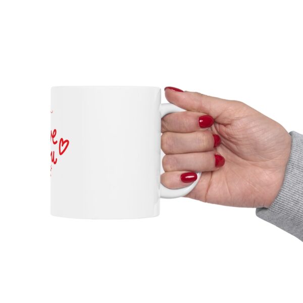 Romantic Love You Ceramic Mug - Perfect Gift for Valentine's Day, Anniversaries, or Everyday Love - Image 10