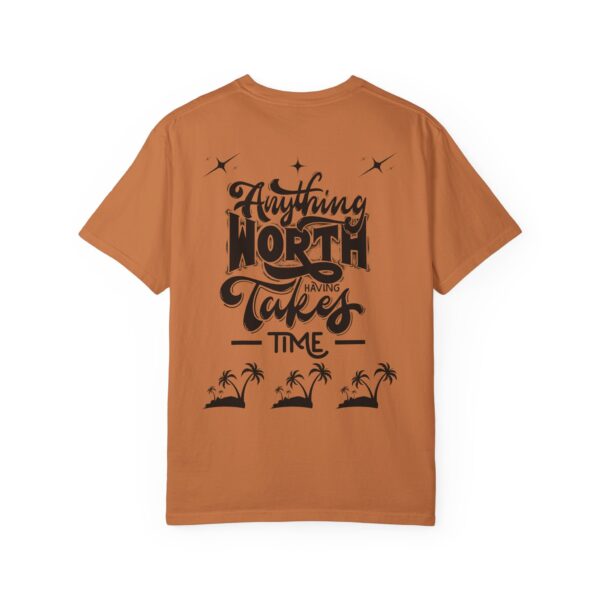 Beach Vibes Motivational T-Shirt - "Anything Worth Having Takes Time" - Image 29