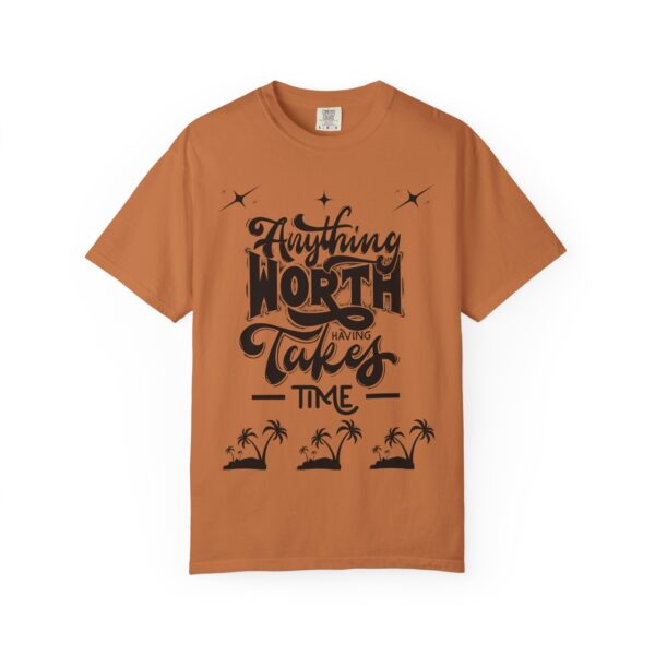 Beach Vibes Motivational T-Shirt - "Anything Worth Having Takes Time" - Image 28
