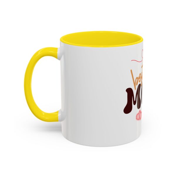 Best Mom Ever Accent Coffee Mug - Perfect Gift for Mother's Day - Image 65