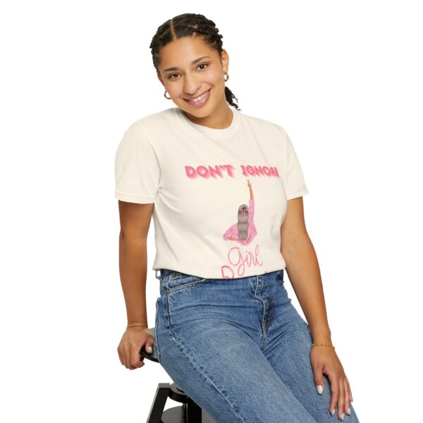 Girl Power Garment-Dyed T-shirt - Feminist Statement Tee - Image 16