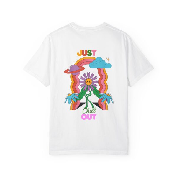 Chill Out Graphic T-Shirt - Unisex Garment-Dyed Tee - Image 3