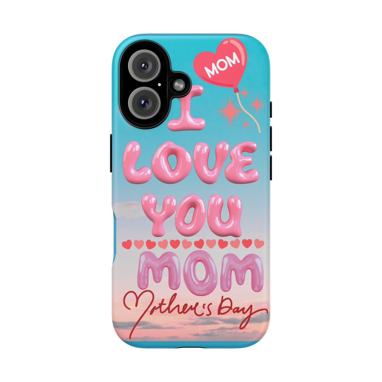 Cute Mom Phone Case - "I Love You Mom" Mother's Day Gift - Image 6