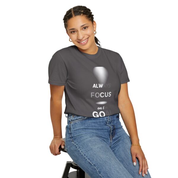 Motivational T-Shirt: Always Focus on the Goal - Image 17
