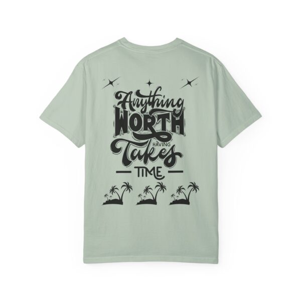 Beach Vibes Motivational T-Shirt - "Anything Worth Having Takes Time" - Image 38