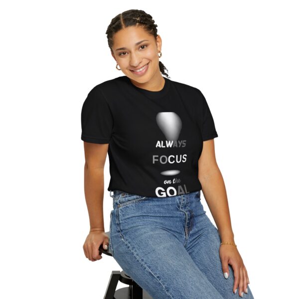 Motivational T-Shirt: Always Focus on the Goal - Image 26