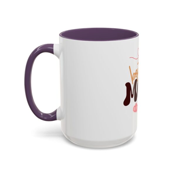 Best Mom Ever Accent Coffee Mug - Perfect Gift for Mother's Day - Image 75