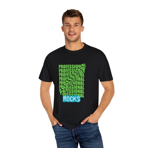 Professional Rocks Unisex Garment-Dyed T-Shirt - Bold & Fun Statement Tee - Image 8