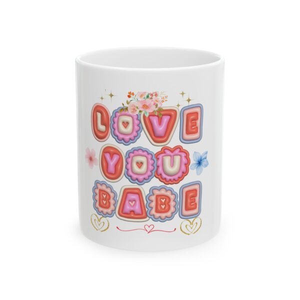 Cute Love You Babe Ceramic Mug - Perfect Gift for Valentine's Day
