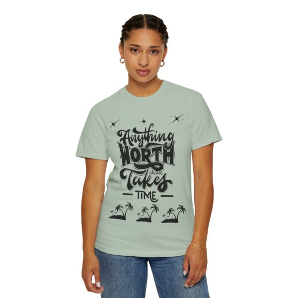 Beach Vibes Motivational T-Shirt - "Anything Worth Having Takes Time" - Image 42