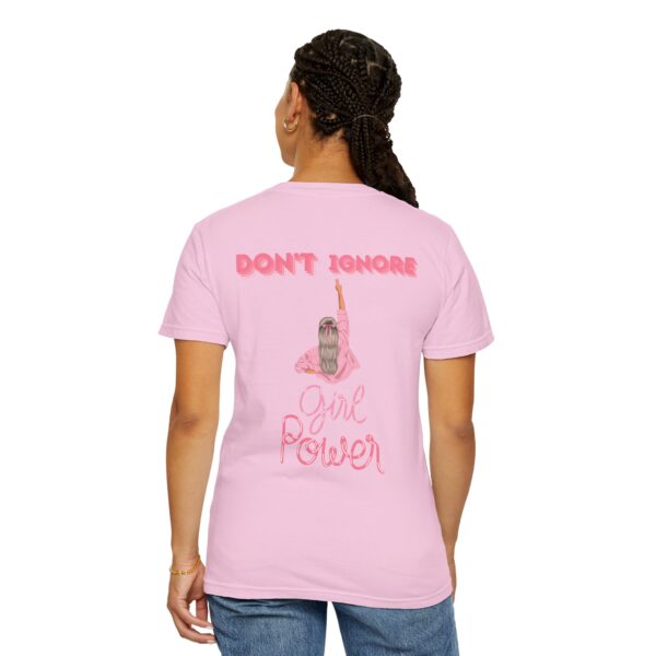 Girl Power Garment-Dyed T-shirt - Feminist Statement Tee - Image 41