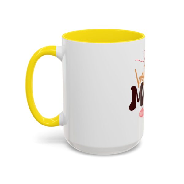 Best Mom Ever Accent Coffee Mug - Perfect Gift for Mother's Day - Image 79