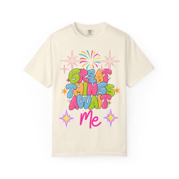 Great Things Await Me T-Shirt | Positive Vibe Unisex Tee - Image 2