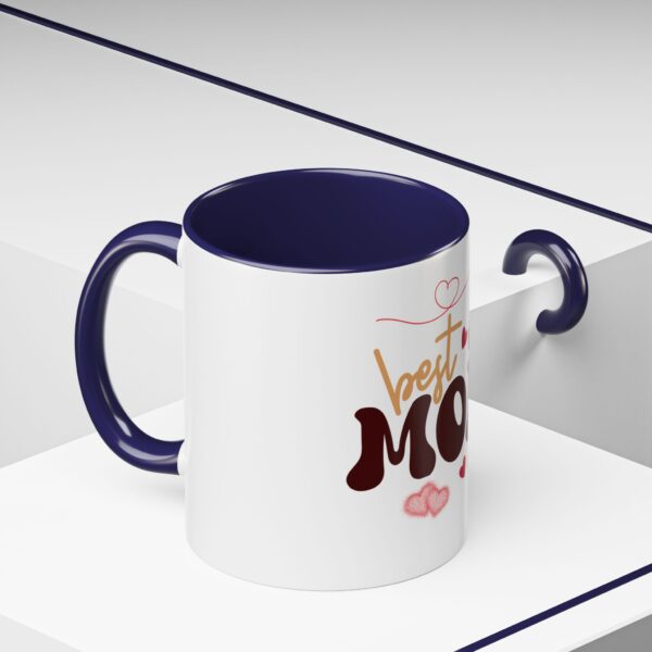 Best Mom Ever Accent Coffee Mug - Perfect Gift for Mother's Day - Image 12