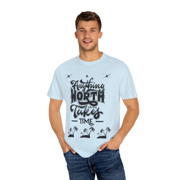 Beach Vibes Motivational T-Shirt - "Anything Worth Having Takes Time" - Image 49