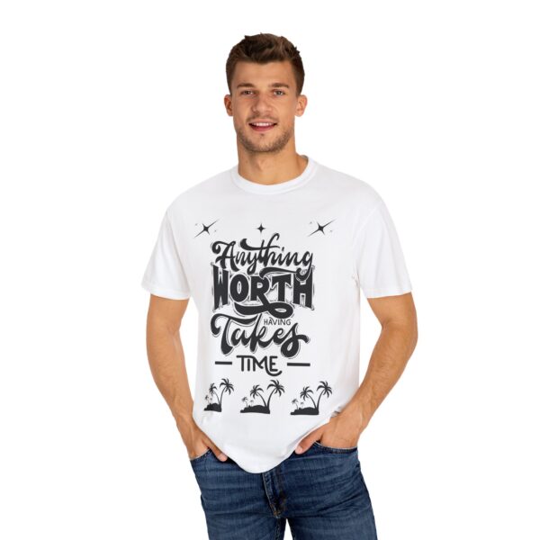 Beach Vibes Motivational T-Shirt - "Anything Worth Having Takes Time"