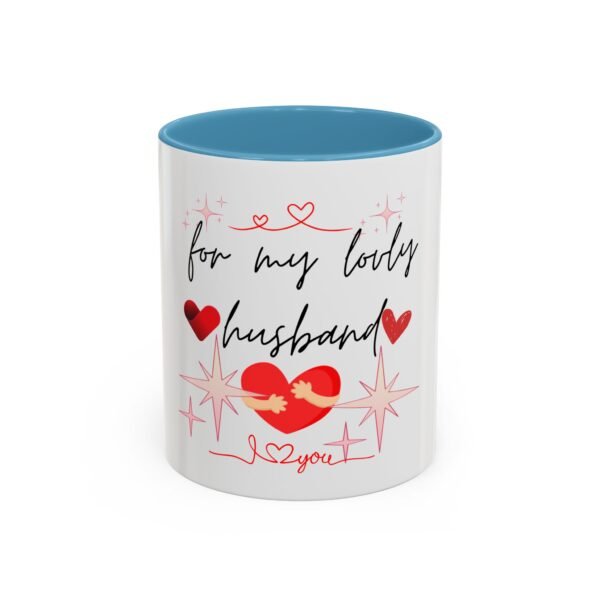 Romantic Accent Coffee Mug for My Lovely Husband - Perfect Gift for Valentine's Day or Anniversary - Image 25