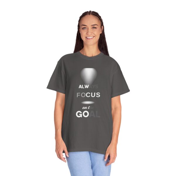 Motivational T-Shirt: Always Focus on the Goal - Image 14