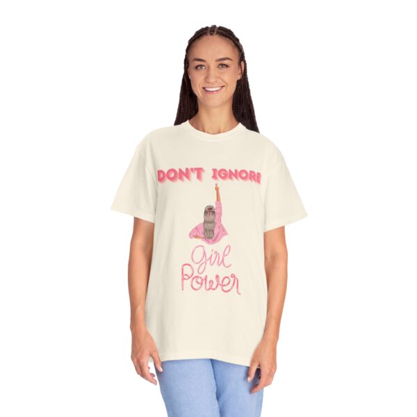 Girl Power Garment-Dyed T-shirt - Feminist Statement Tee - Image 12