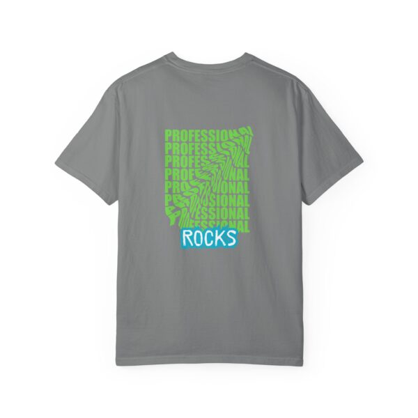 Professional Rocks Unisex Garment-Dyed T-Shirt - Bold & Fun Statement Tee - Image 3