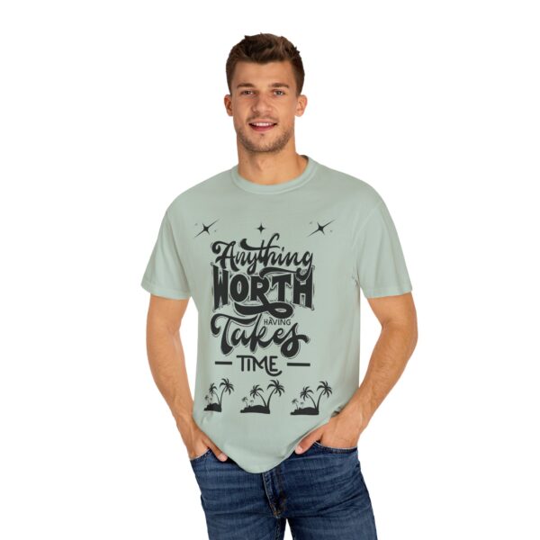 Beach Vibes Motivational T-Shirt - "Anything Worth Having Takes Time" - Image 40