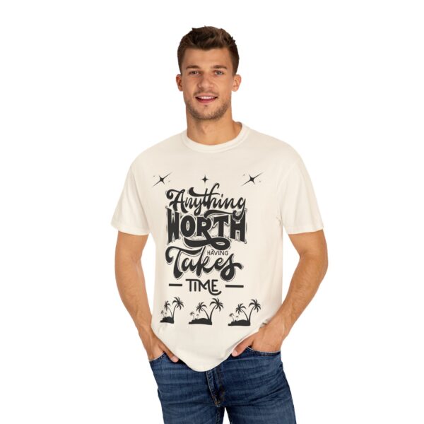 Beach Vibes Motivational T-Shirt - "Anything Worth Having Takes Time" - Image 22