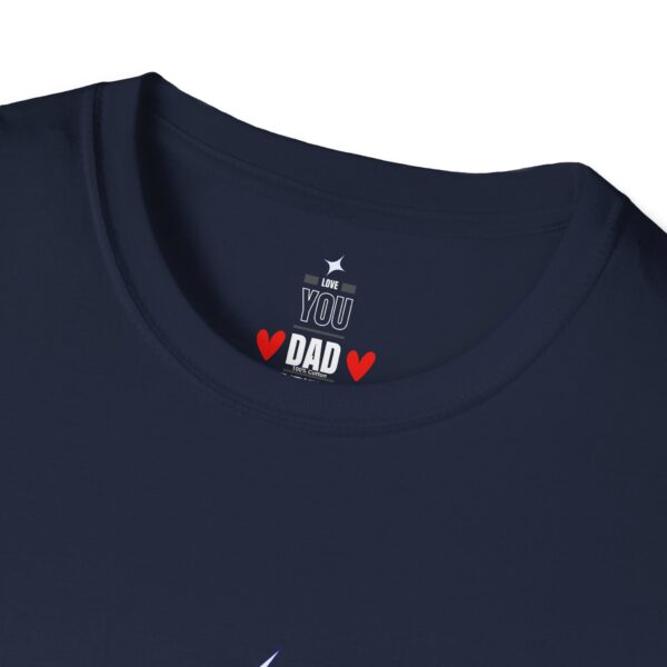 Love You Dad Forever – Father's Day Soft style T-Shirt - Image 21