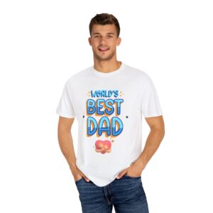 World's Best Dad T-Shirt – Father's Day & Birthday Gift