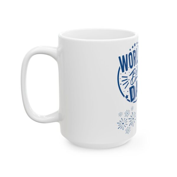 World's Best Dad Mug – Ideal Gift for Any Occasion - Image 12