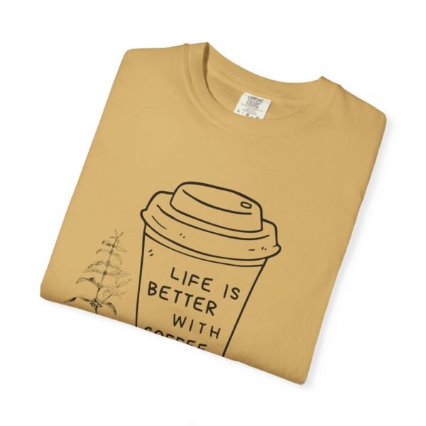 Life Is Better with Coffee – Unisex Coffee Lover Tee - Image 4